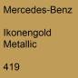 Preview: Mercedes-Benz, Ikonengold Metallic, 419.